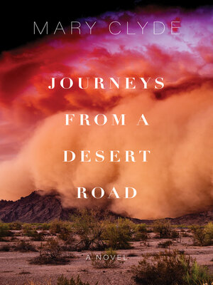 cover image of Journeys from a Desert Road